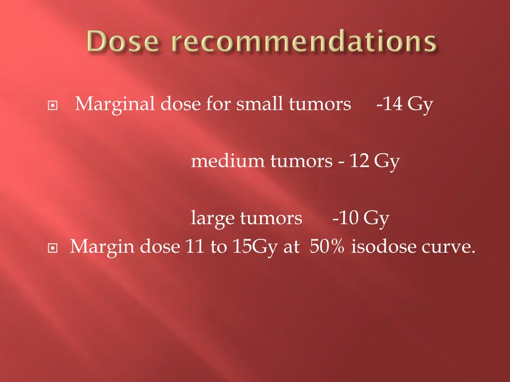 marginal dose for small tumors 14 gy