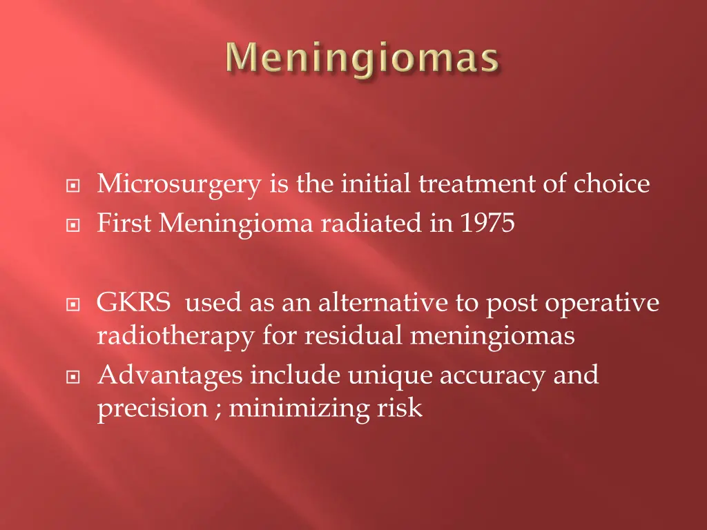 microsurgery is the initial treatment of choice