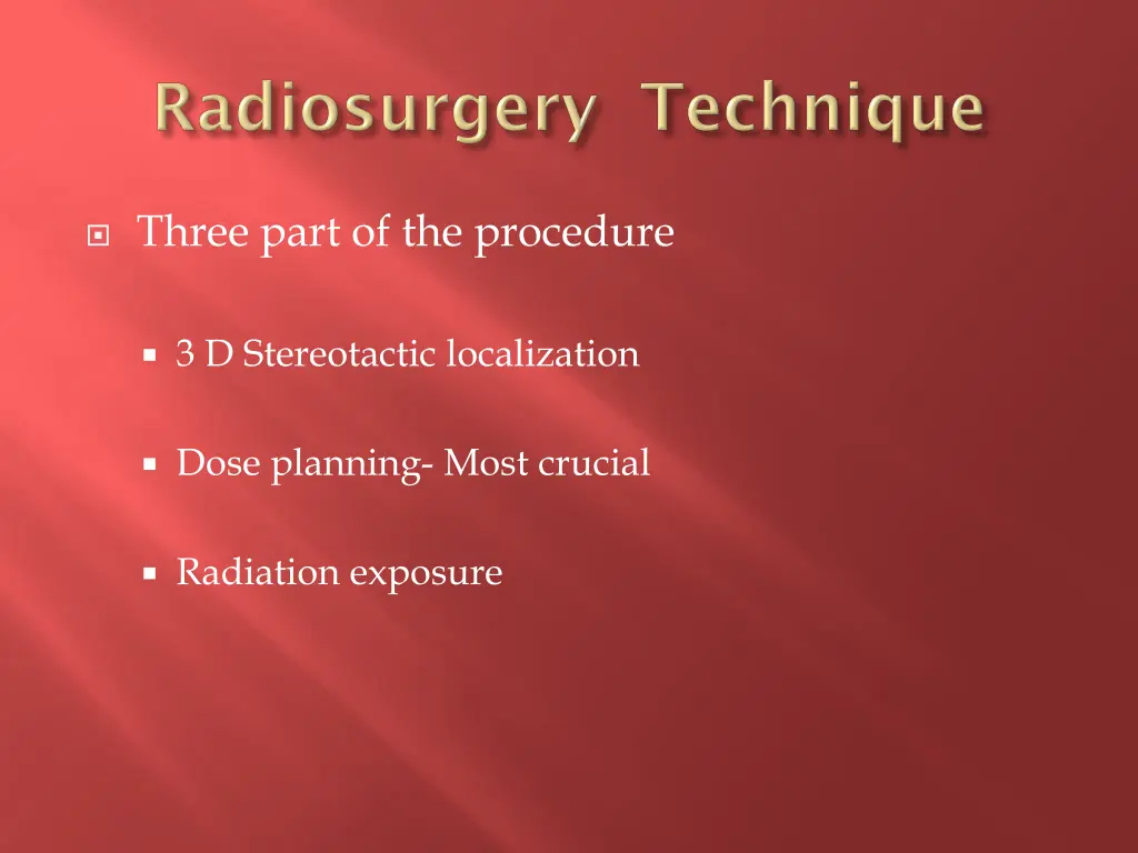 three part of the procedure