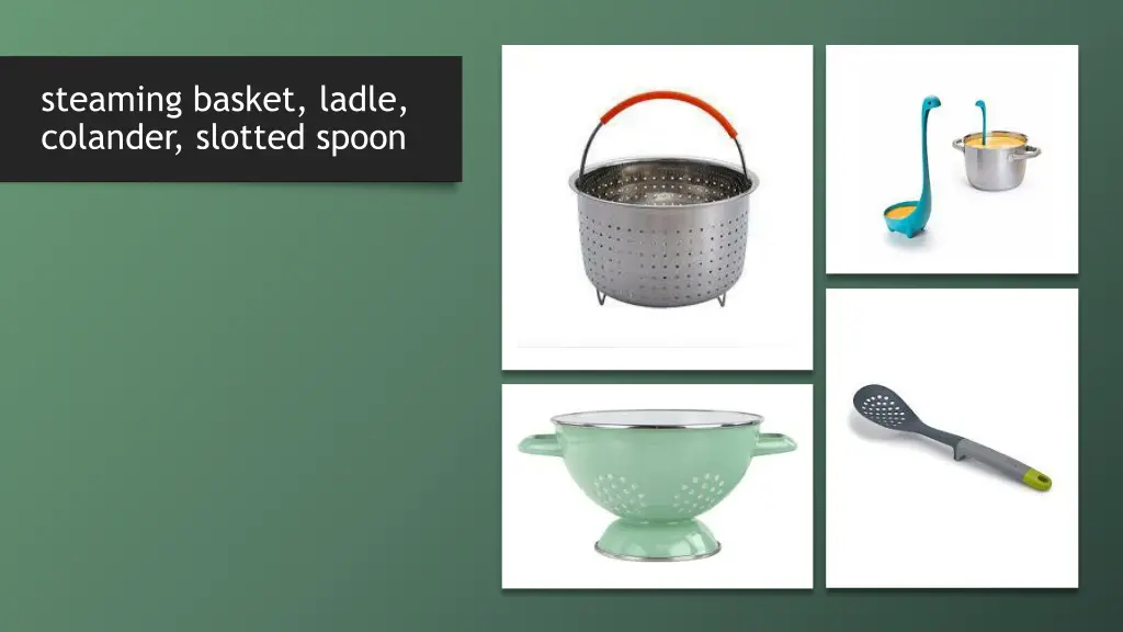 steaming basket ladle colander slotted spoon