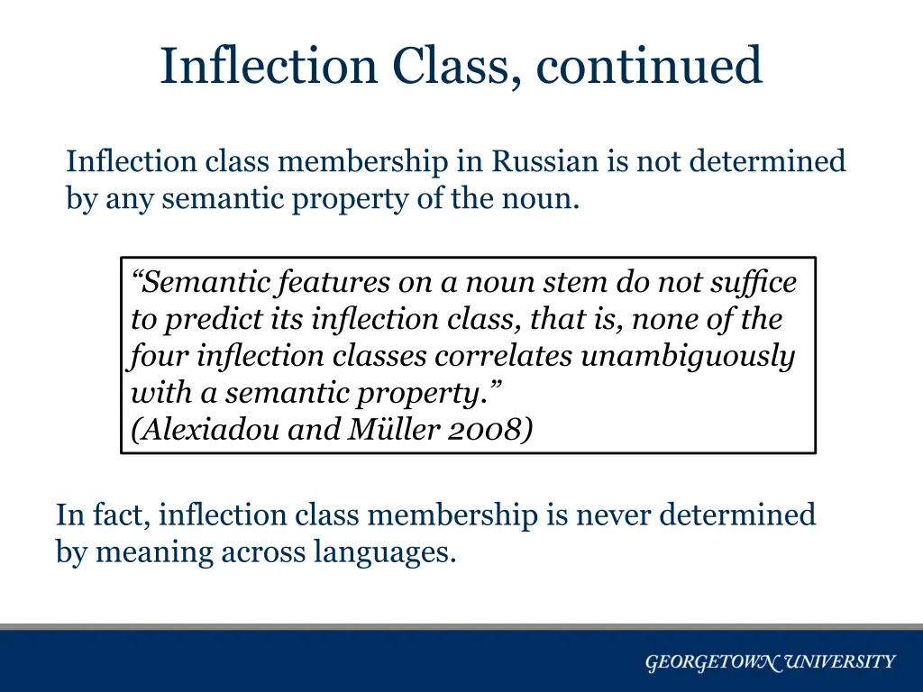 inflection class continued