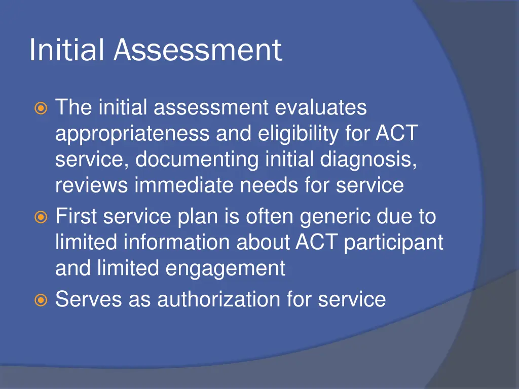 initial assessment