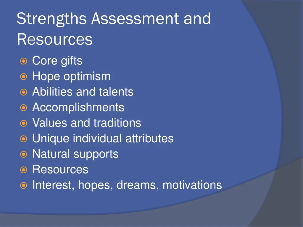 strengths assessment and resources