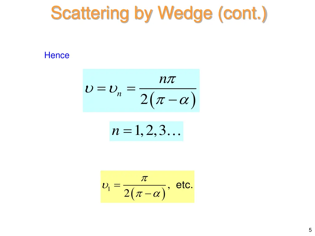 scattering by wedge cont 2