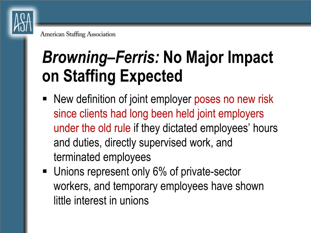 browning ferris no major impact on staffing