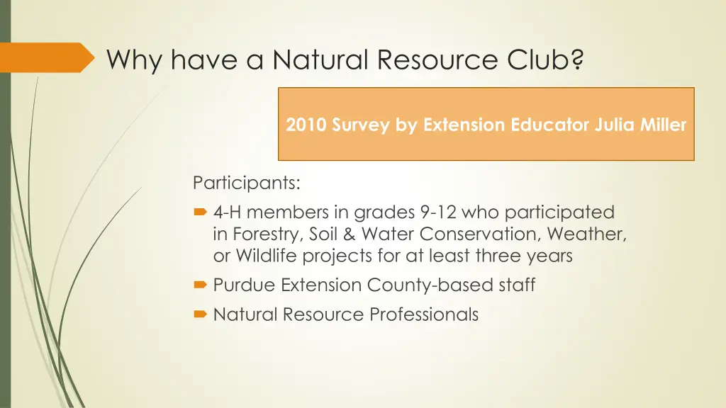 why have a natural resource club