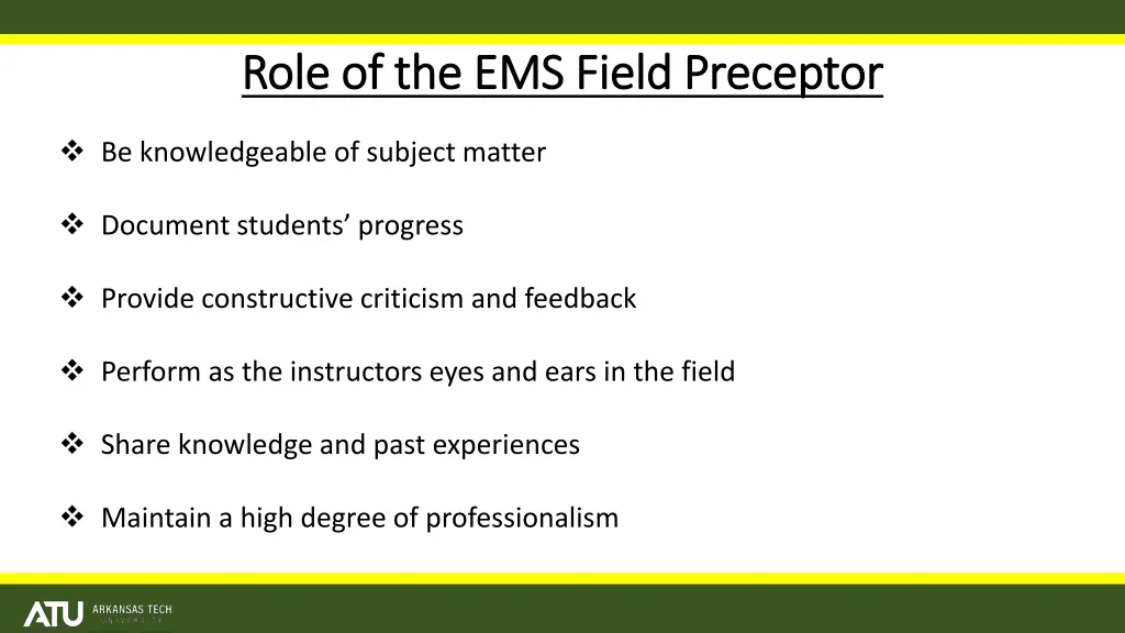 role of the ems field preceptor role