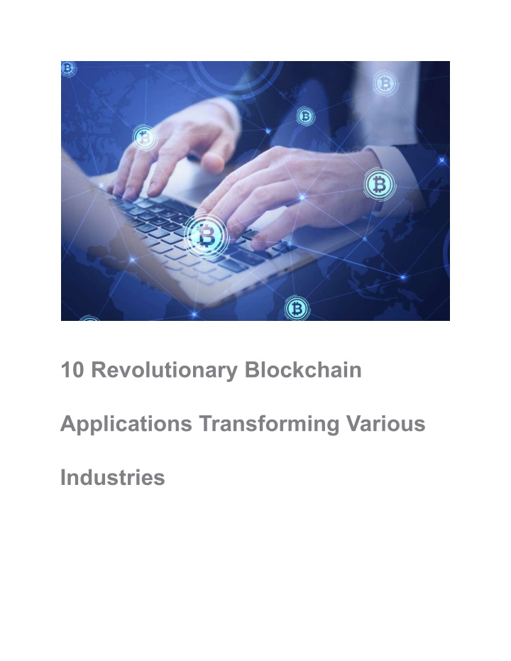 10 revolutionary blockchain