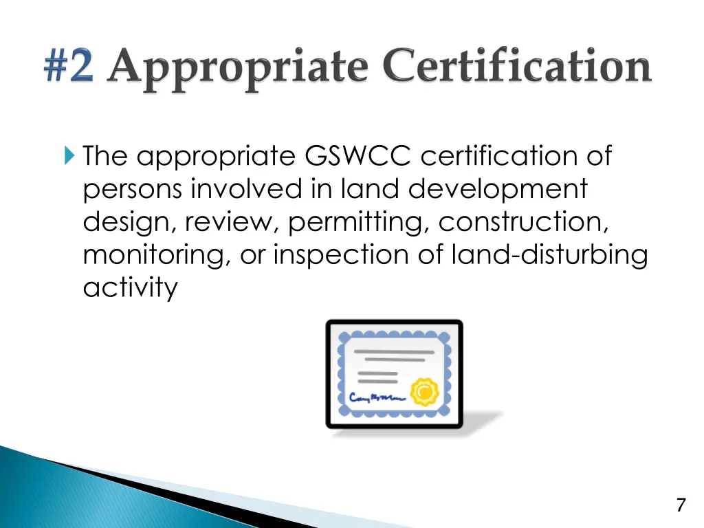 the appropriate gswcc certification of persons