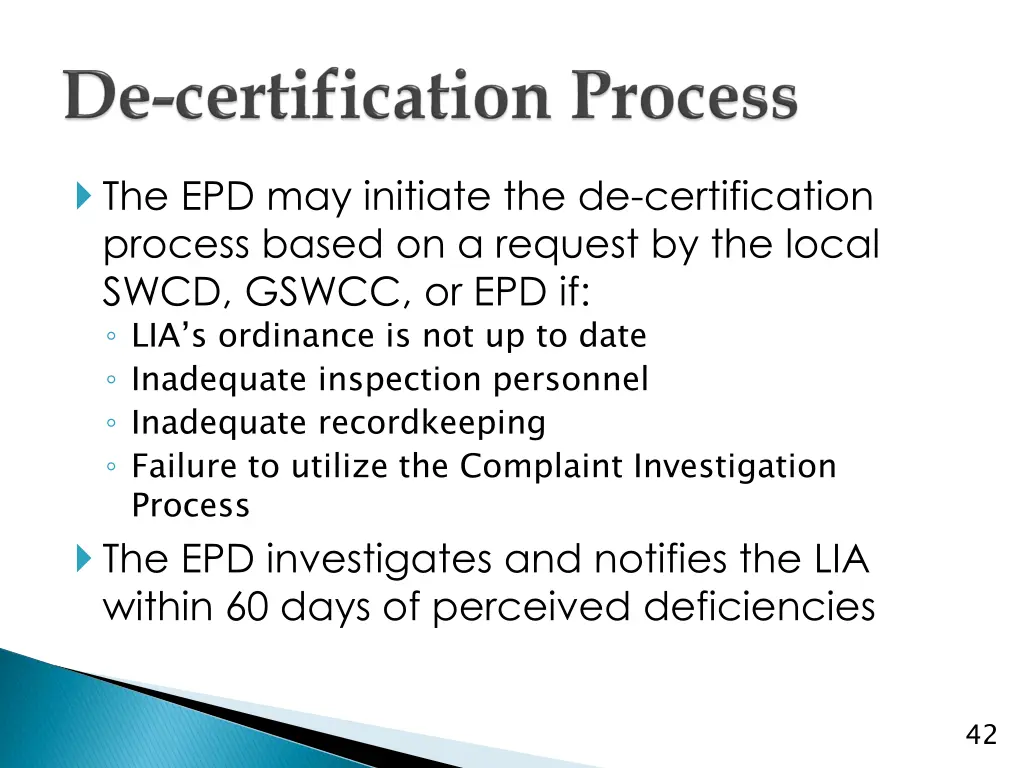 the epd may initiate the de certification process