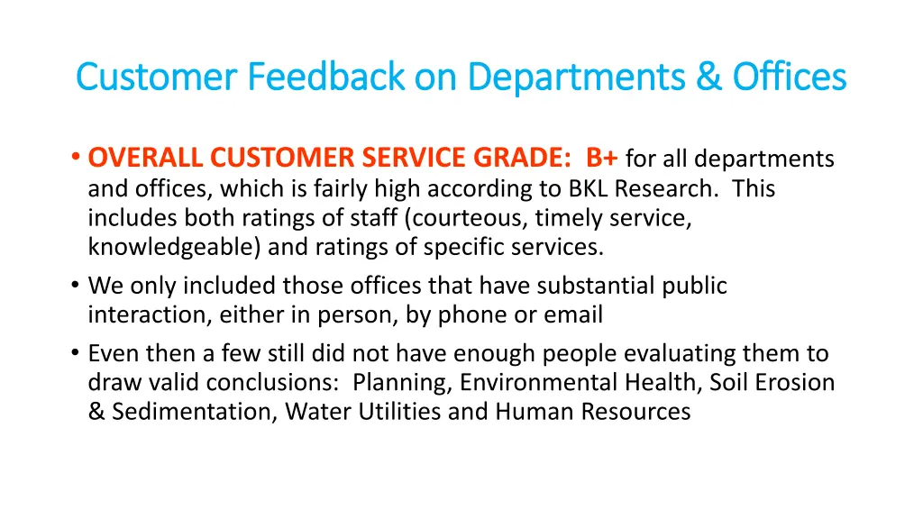 customer feedback on departments offices customer