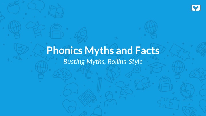 phonics myths and facts busting myths rollins