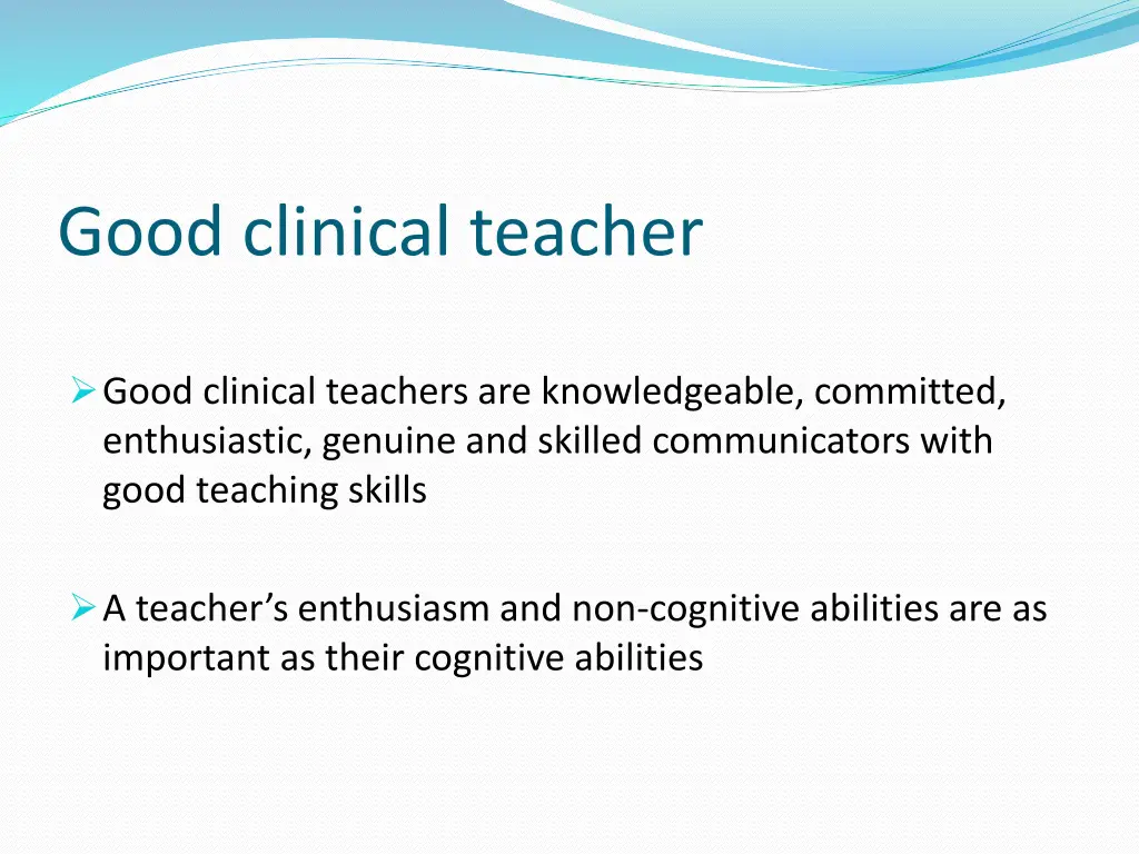 good clinical teacher 1