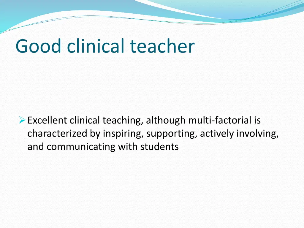 good clinical teacher 2