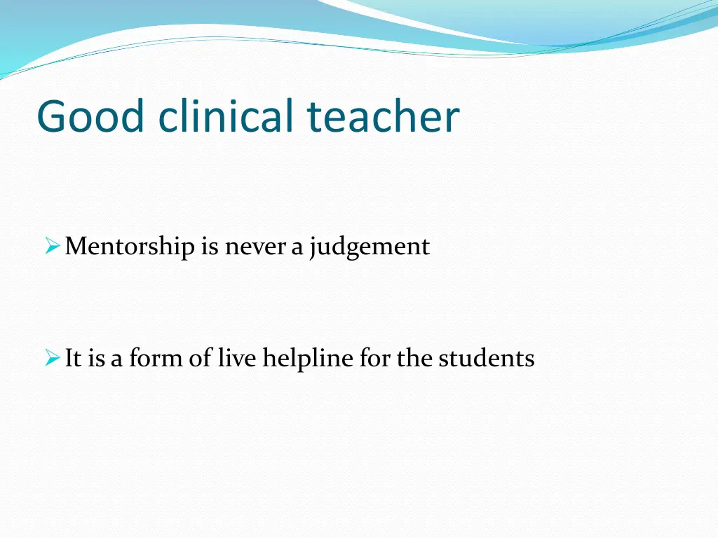 good clinical teacher 4