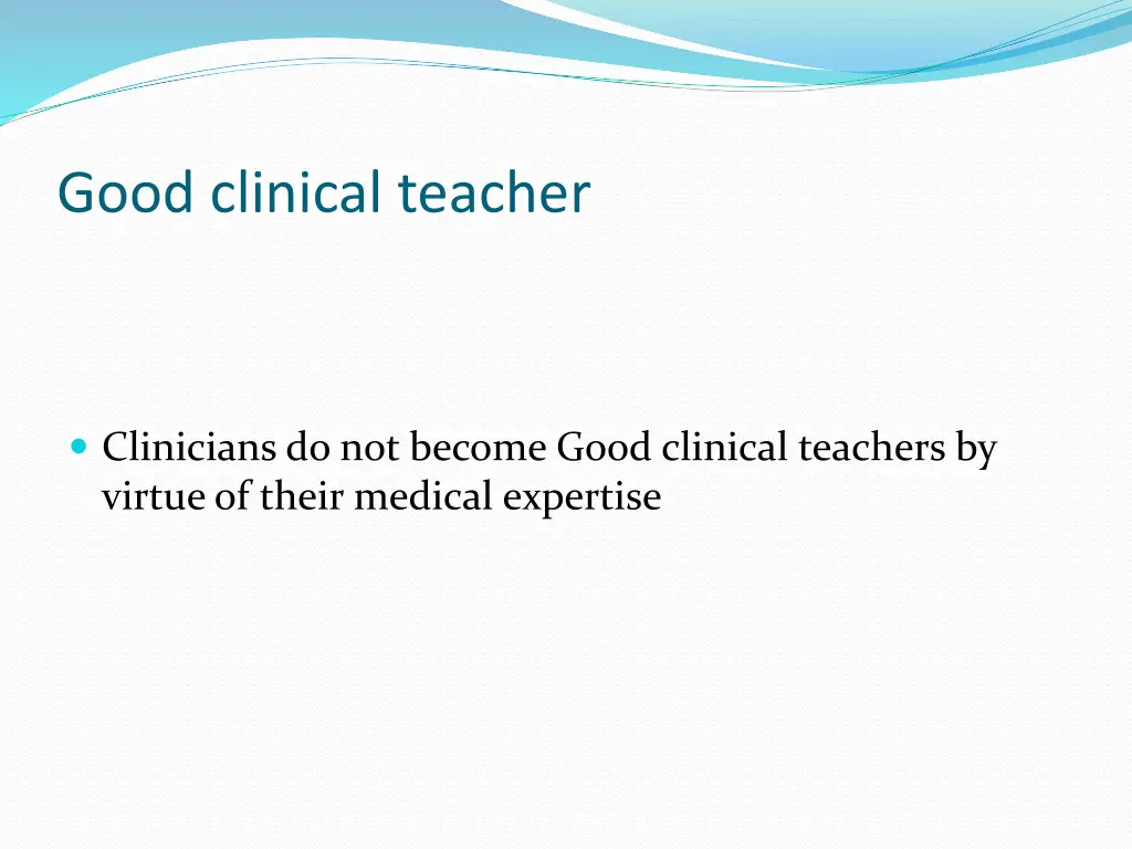 good clinical teacher 6