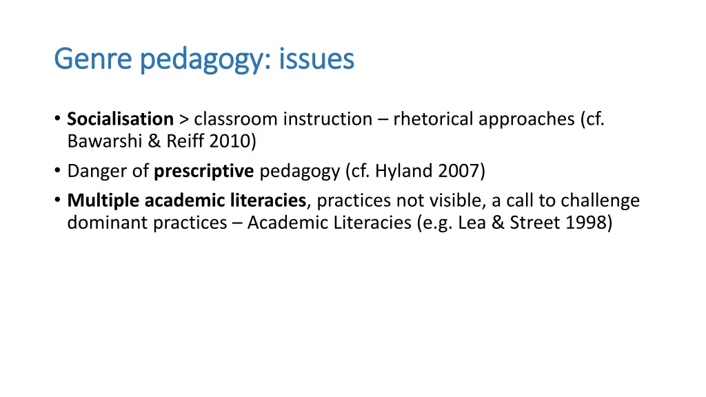 genre pedagogy issues genre pedagogy issues