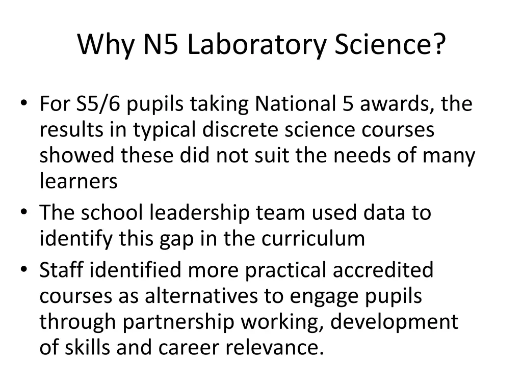 why n5 laboratory science