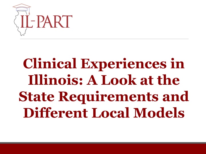 clinical experiences in illinois a look