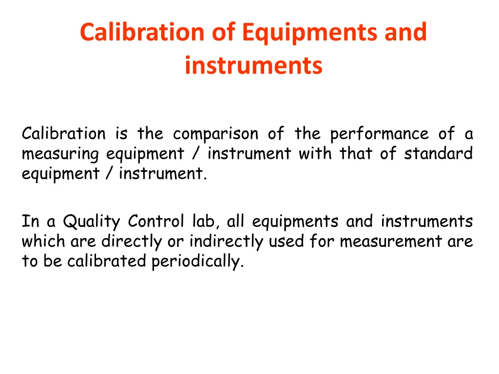 calibration of equipments and instruments