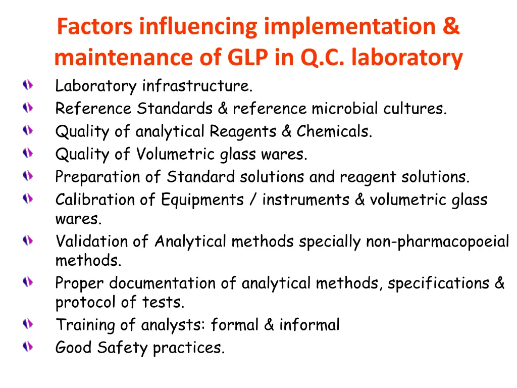 factors influencing implementation maintenance