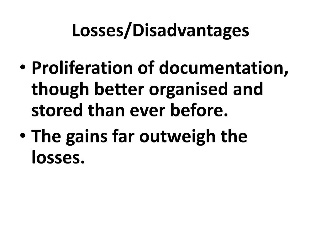 losses disadvantages 1