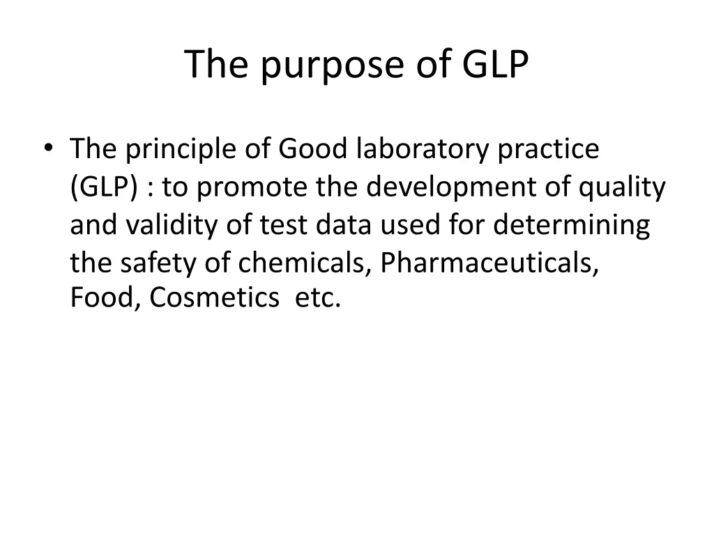 the purpose of glp