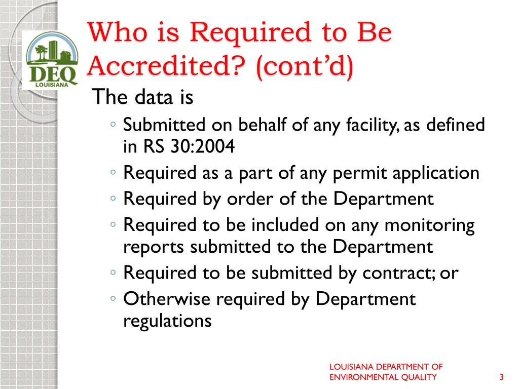 who is required to be accredited cont d the data