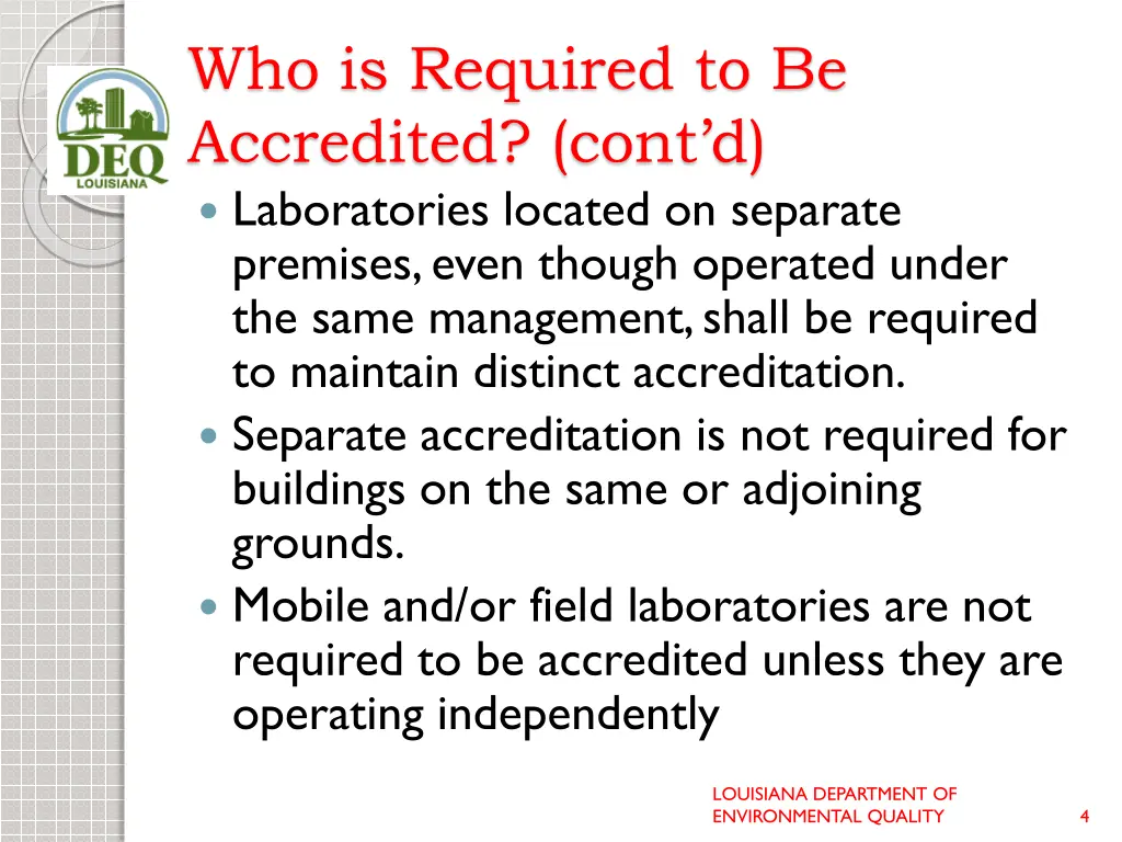 who is required to be accredited cont