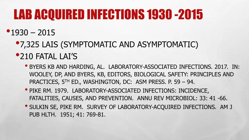 lab acquired infections 1930 2015 1930 2015