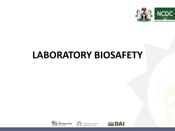 laboratory biosafety