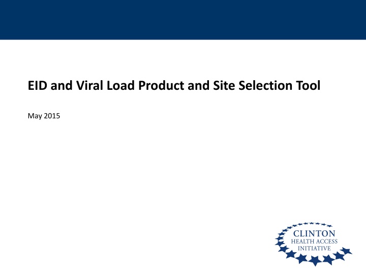 eid and viral load product and site selection tool