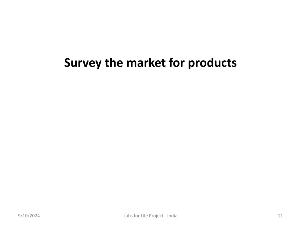 survey the market for products