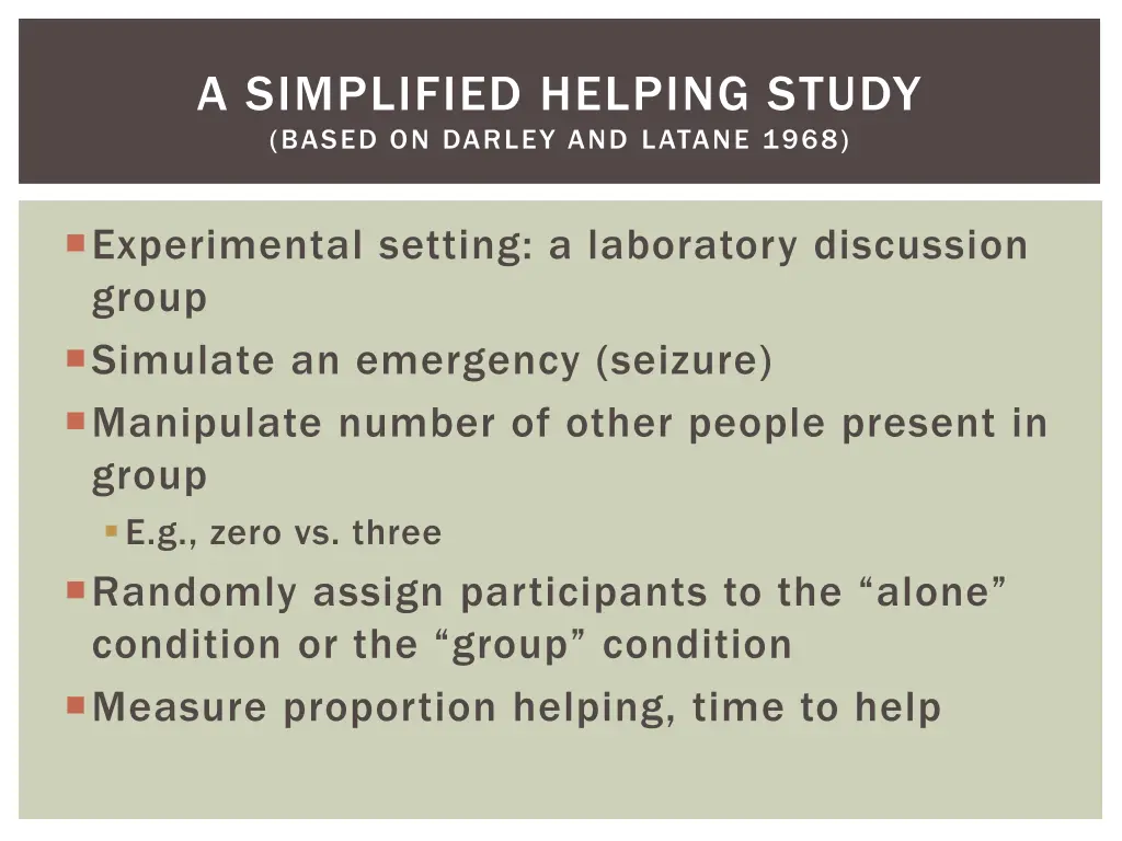 a simplified helping study based on darley