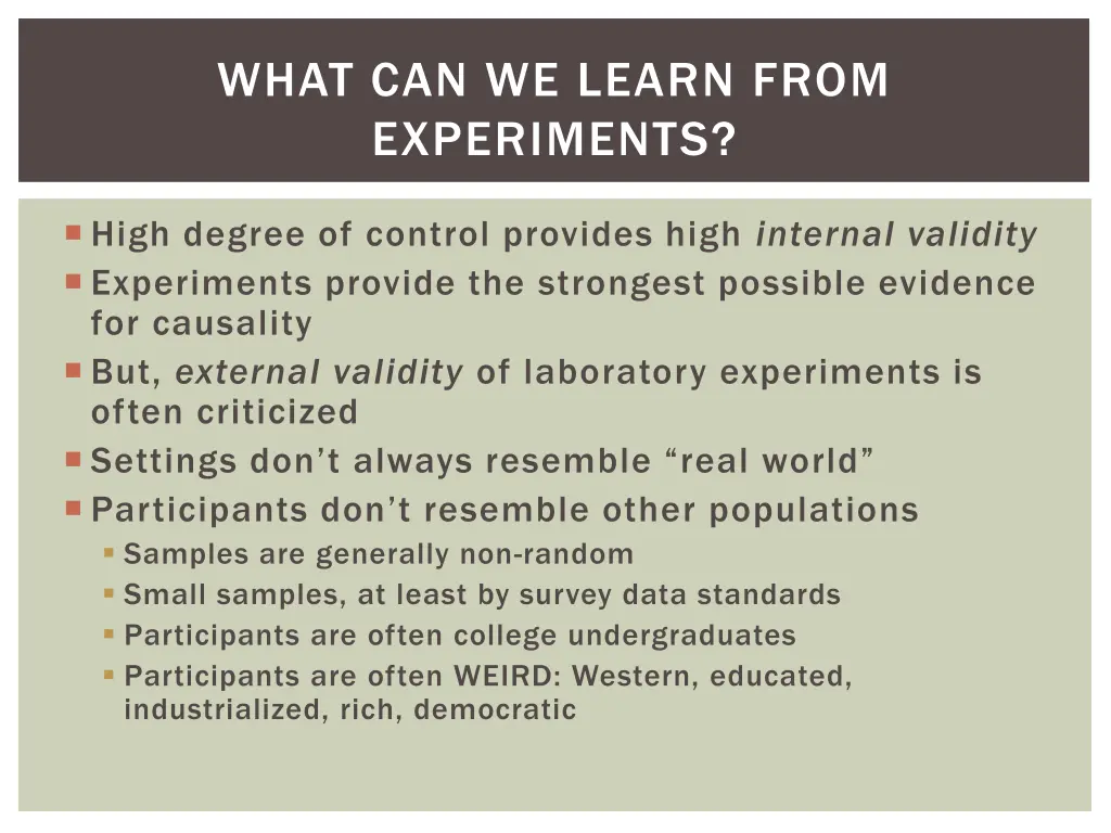 what can we learn from experiments