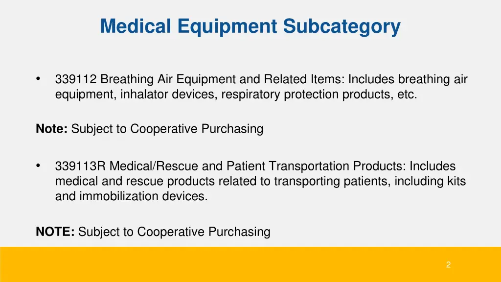 medical equipment subcategory