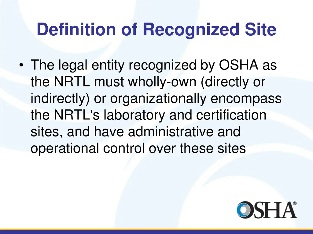 definition of recognized site