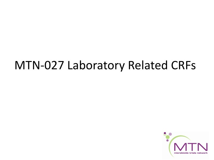 mtn 027 laboratory related crfs