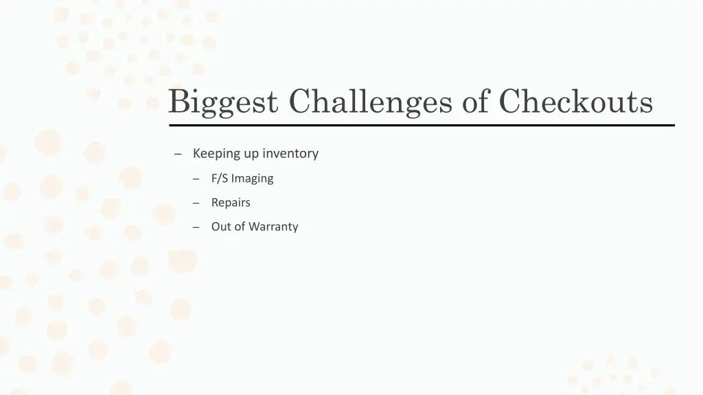 biggest challenges of checkouts