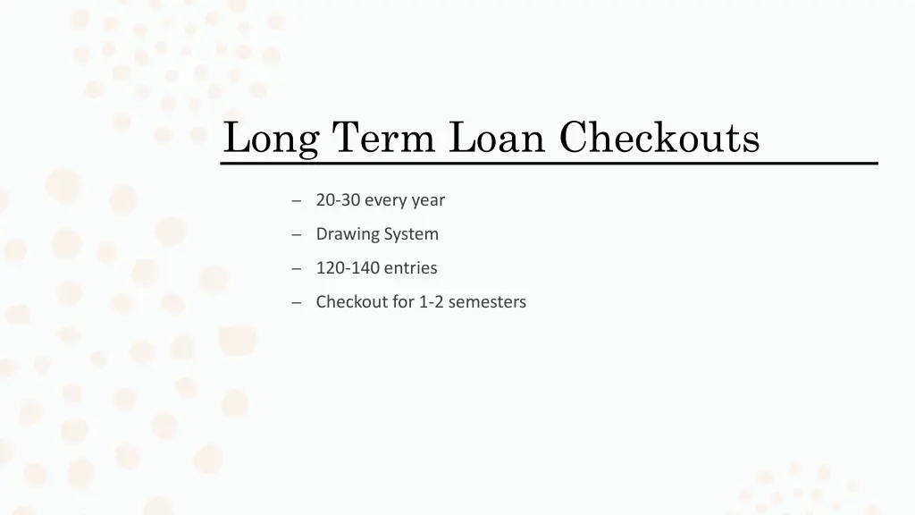 long term loan checkouts 2