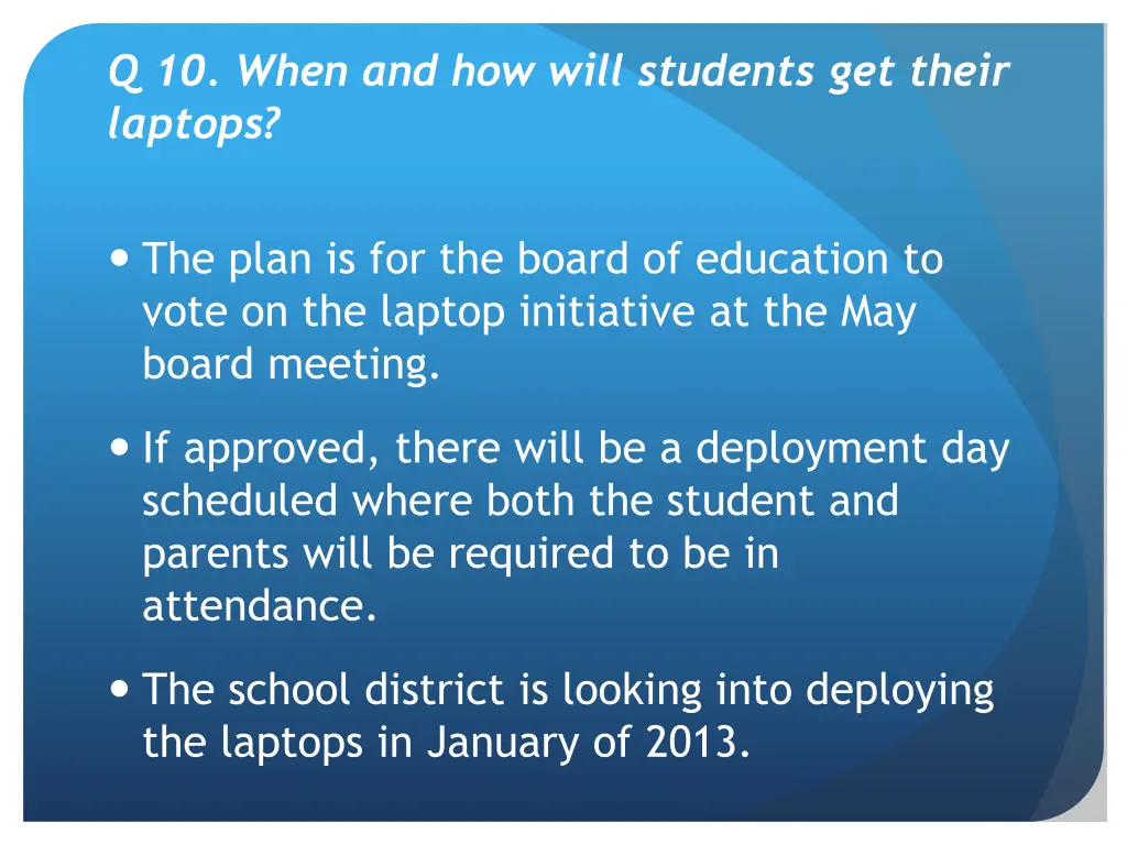 q 10 when and how will students get their laptops