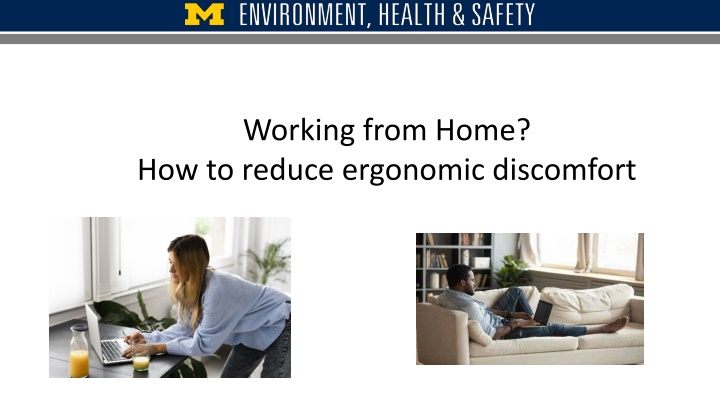 working from home how to reduce ergonomic