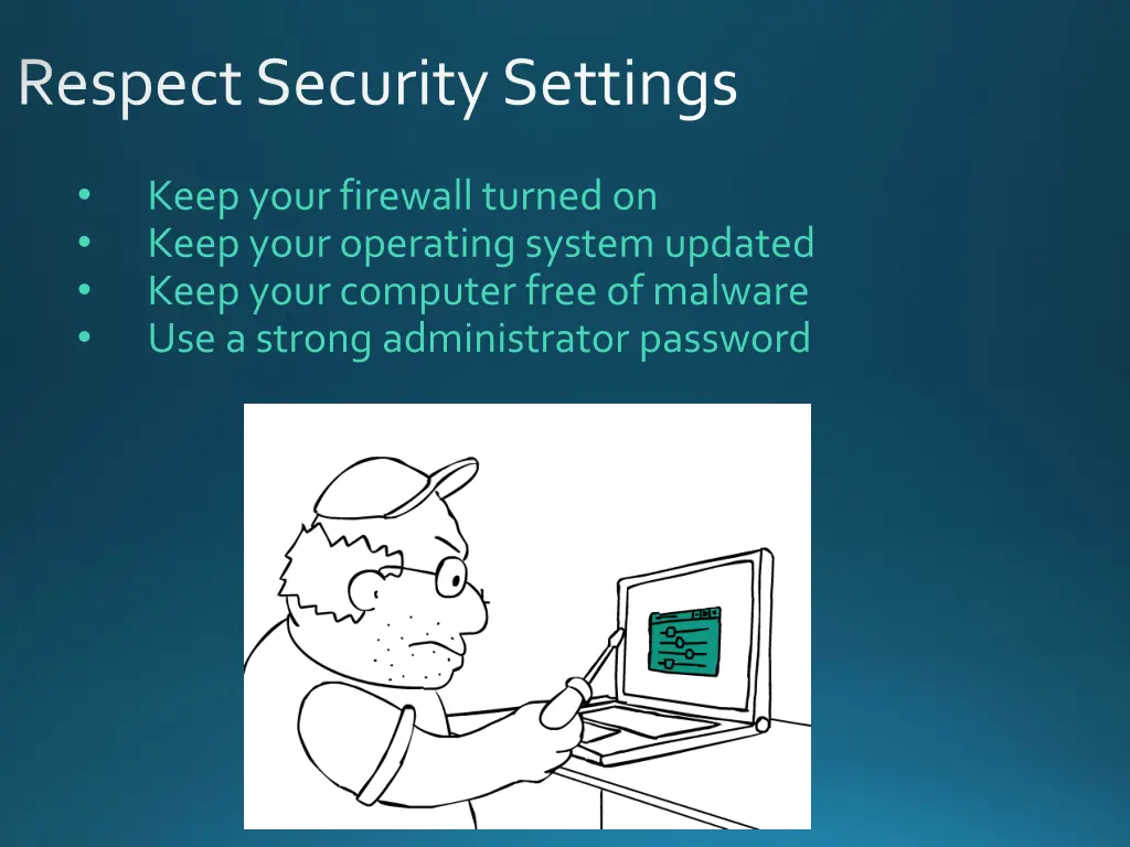 respect security settings