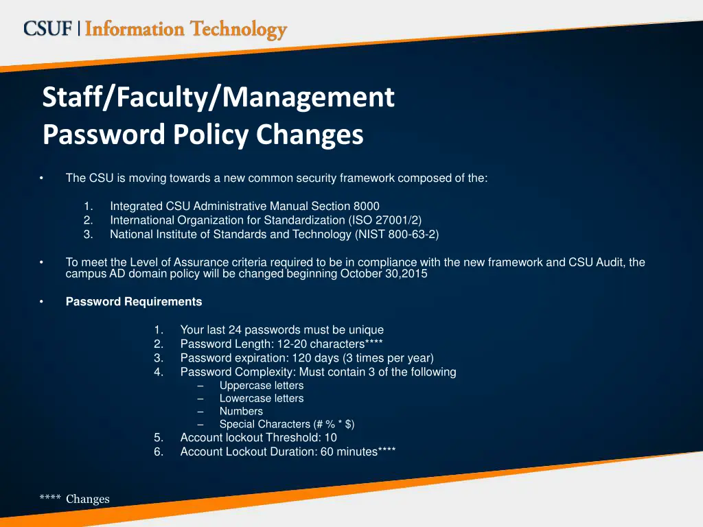 staff faculty management password policy changes