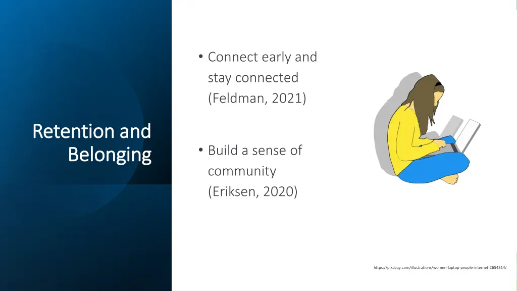 connect early and stay connected feldman 2021