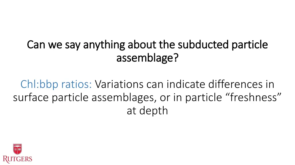 can we say anything about the subducted particle