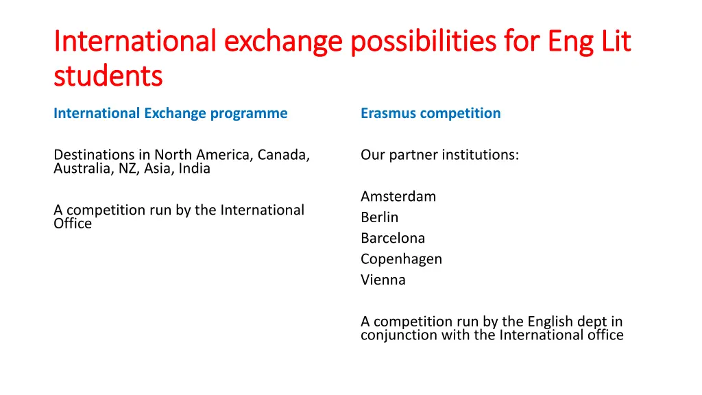 international exchange possibilities