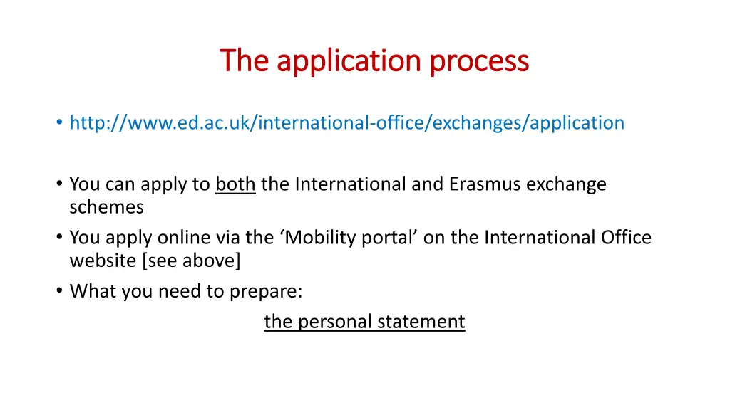 the application process the application process