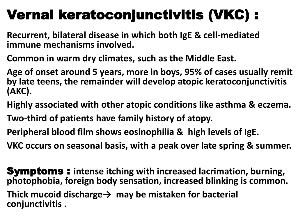 vernal vernal keratoconjunctivitis