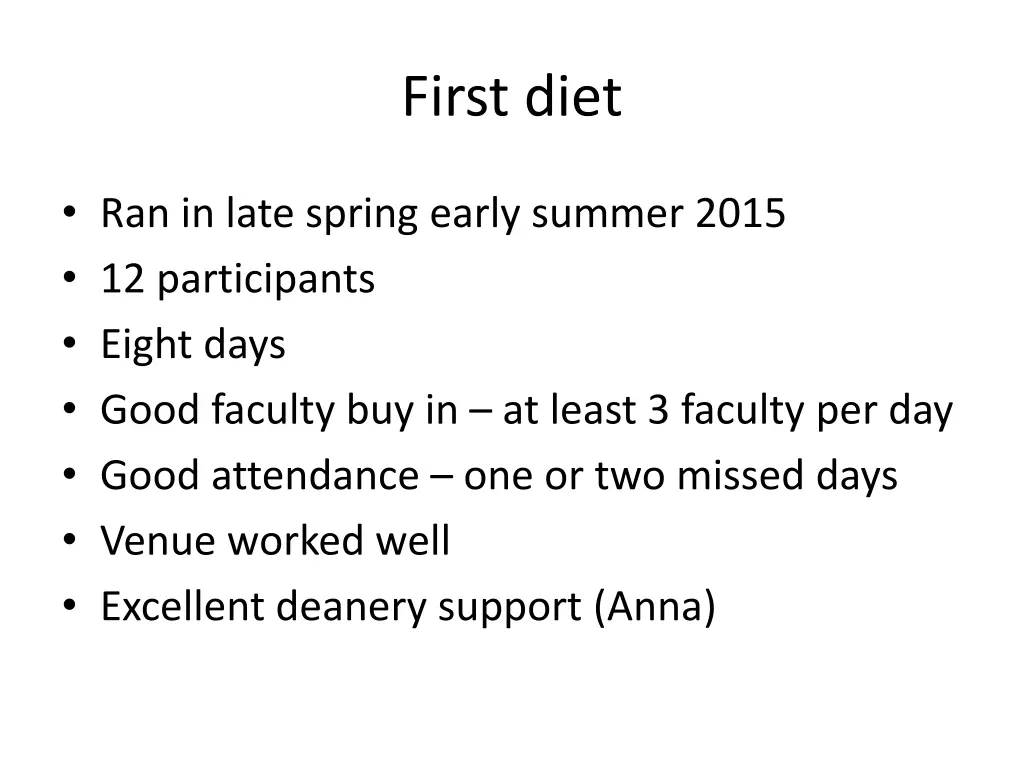 first diet